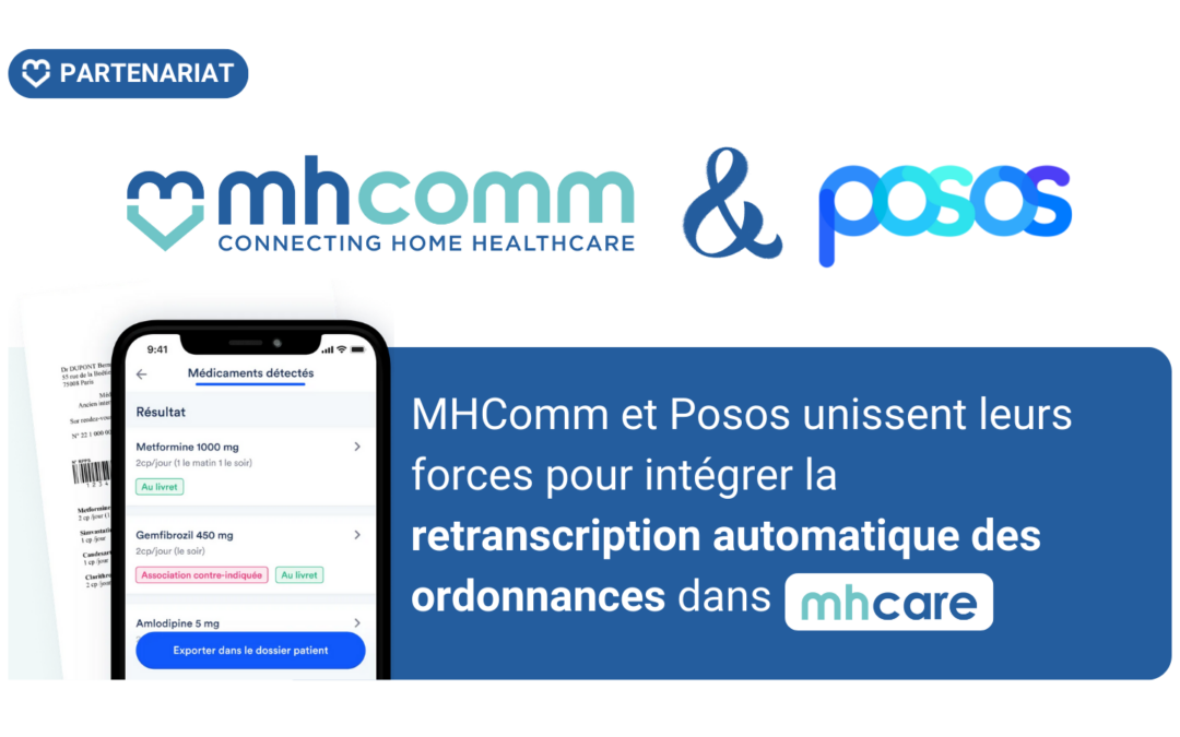 MHComm et Posos nouent un partenariat stratégique : une avancée majeure pour l’informatisation des prescriptions en HAD