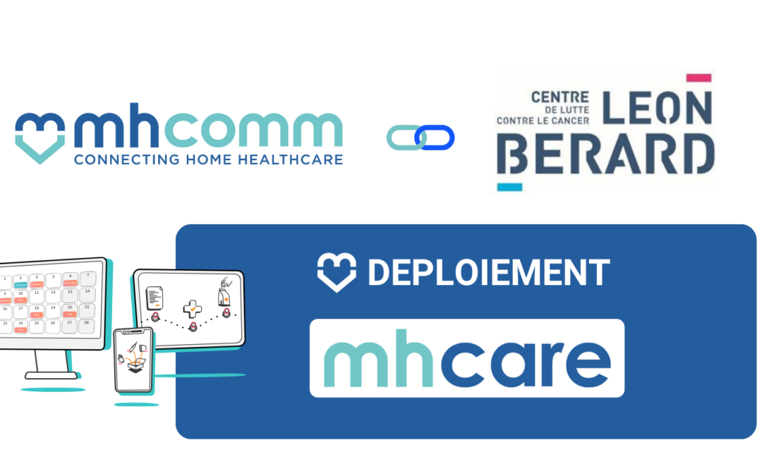 l’HAD du Centre Léon Bérard opte pour le DPI MHCARE